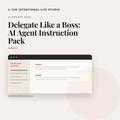Delegate Like a Boss: AI Agent Instruction Pack product cover