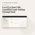 Level Up Your Life: Gamified Goal-Setting Prompt Pack product cover